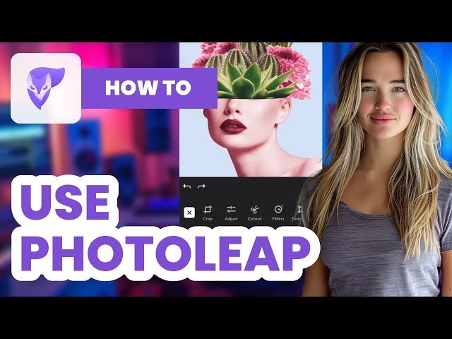 How to Use Photoleap (2024) Best Photo Editing App